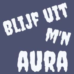 blijf uit m'n aura - T-Shirt Best print Dames Design