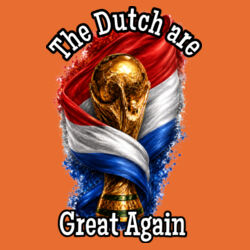 The Dutch are Great Again Design